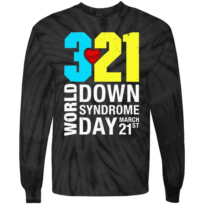 Funny World Down Syndrome Day March 21st Tie-Dye Long Sleeve Shirt