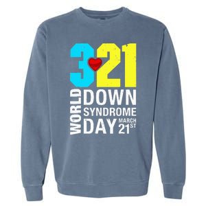 Funny World Down Syndrome Day March 21st Garment-Dyed Sweatshirt