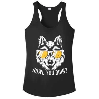 Funny Wolf Design Howl You Doin Wolves Ladies PosiCharge Competitor Racerback Tank