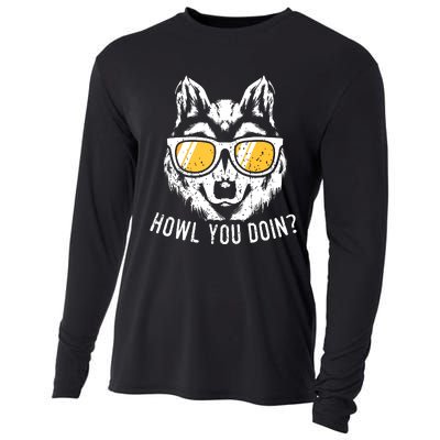 Funny Wolf Design Howl You Doin Wolves Cooling Performance Long Sleeve Crew