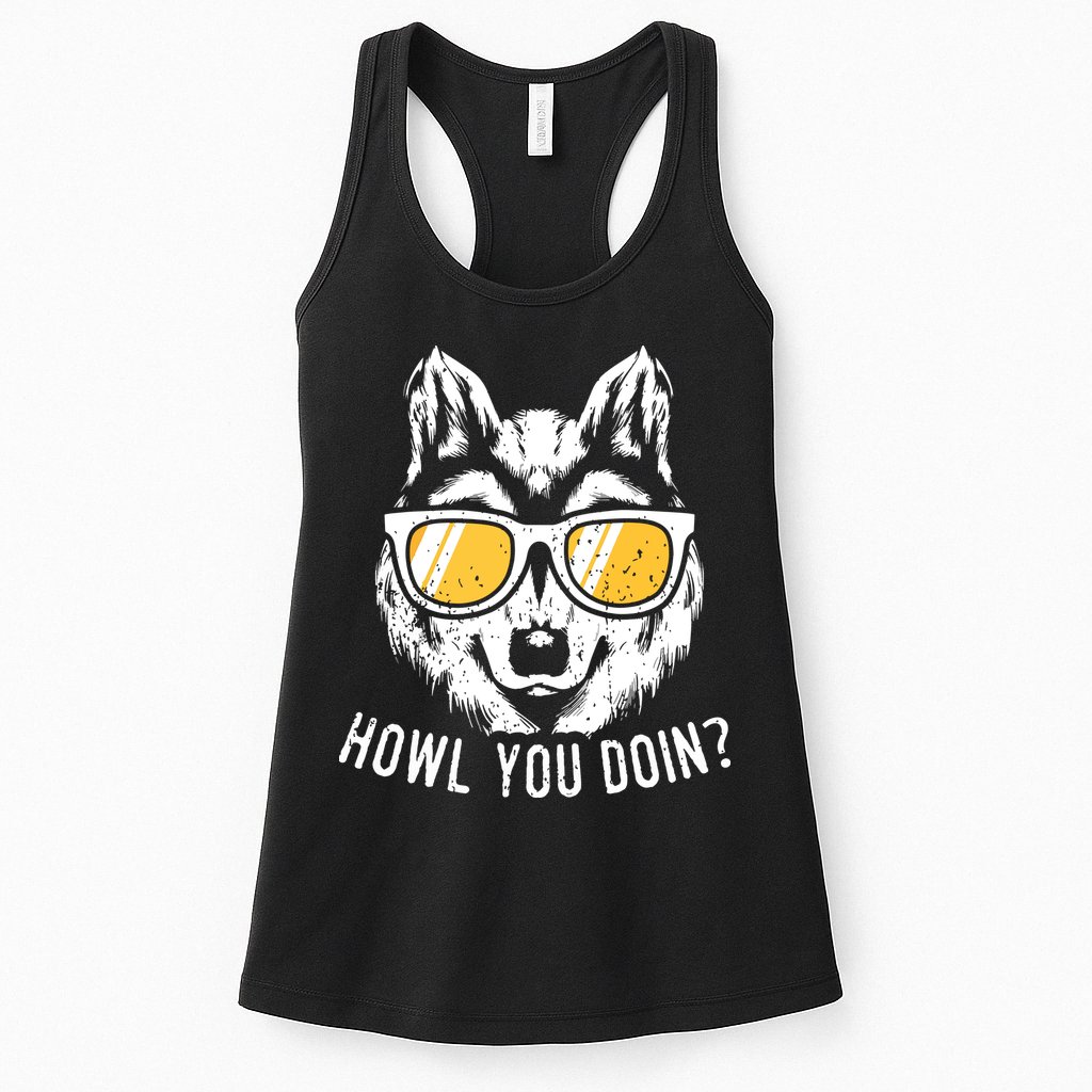 Funny Wolf Design Howl You Doin Wolves Womens Tank Top