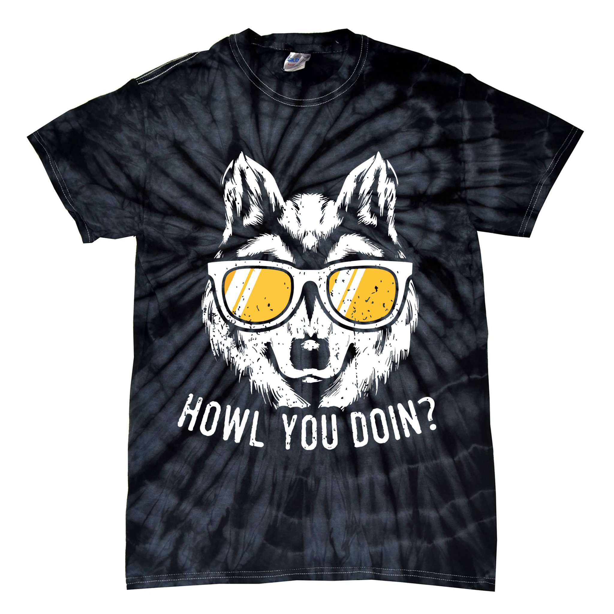 Funny Wolf Design Howl You Doin Wolves Tie-Dye T-Shirt