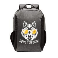 Funny Wolf Design Howl You Doin Wolves Vector Backpack