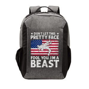 Funny Wrestle DonT Let This Pretty Face Fool You Im A Beast Vector Backpack