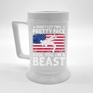 Funny Wrestle DonT Let This Pretty Face Fool You Im A Beast Beer Stein