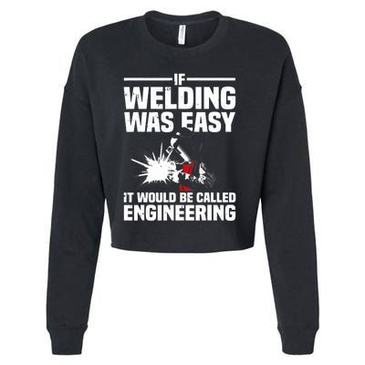 Funny Welding Design Welder Weld Welding Lover Cropped Pullover Crew