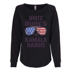 Funny White Dudes For Kamala Harris Sunglasses Usa Womens California Wash Sweatshirt