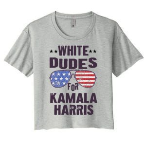 Funny White Dudes For Kamala Harris Sunglasses Usa Women's Crop Top Tee