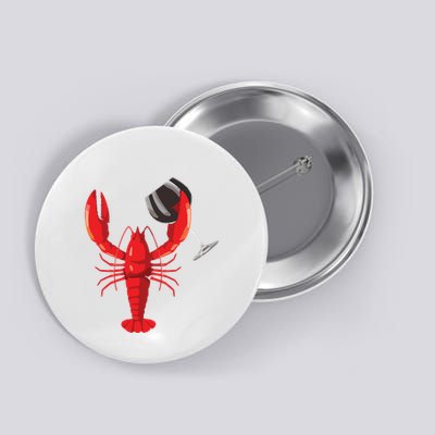Funny Wine Drinking Lobster Red Crawfish Wine Lovers Gift Button