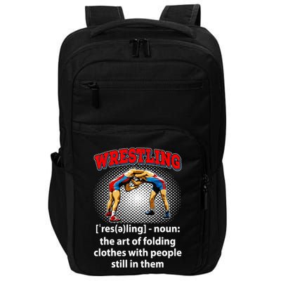 Funny Wrestling Definition The Art Of Folding Clothes Impact Tech Backpack