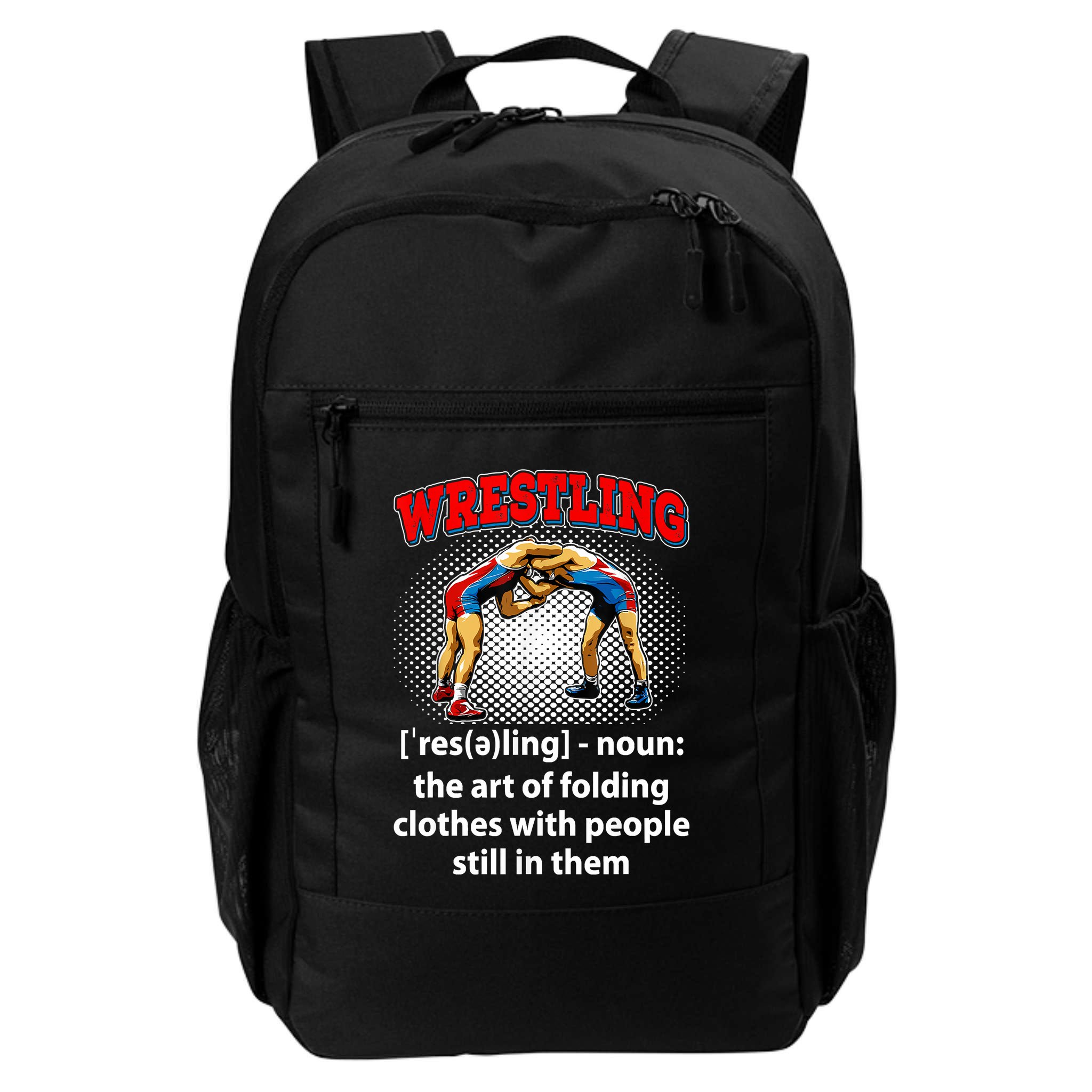 Funny Wrestling Definition The Art Of Folding Clothes Backpack