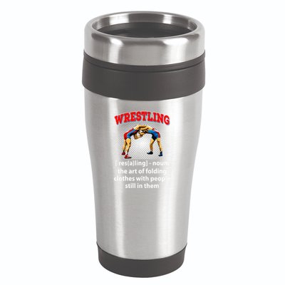 Funny Wrestling Definition The Art Of Folding Clothes 16oz Travel Tumbler