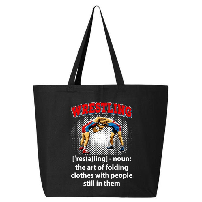Funny Wrestling Definition The Art Of Folding Clothes 25L Jumbo Tote