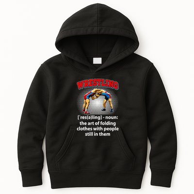 Funny Wrestling Definition The Art Of Folding Clothes Kids Hoodie