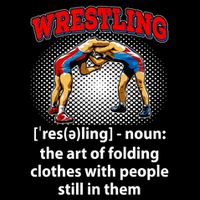 Funny Wrestling Definition The Art Of Folding Clothes Wool Snapback Cap