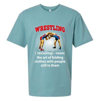 Funny Wrestling Definition The Art Of Folding Clothes Sueded Cloud Jersey T-Shirt