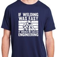 Funny Welding Design For Welder Weld Welding Lover Adult ChromaSoft Performance T-Shirt