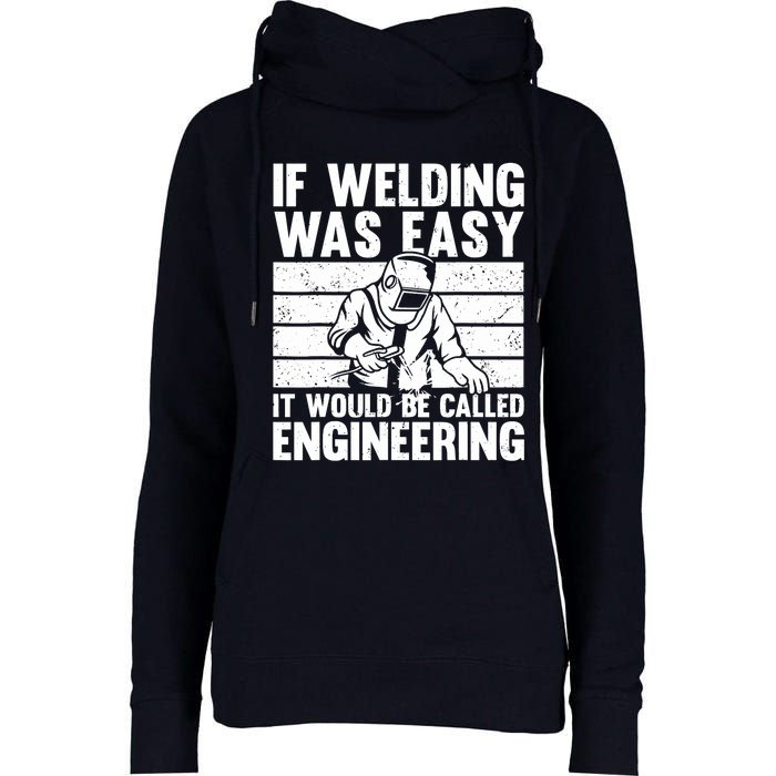 Funny Welding Design For Welder Weld Welding Lover Womens Funnel Neck Pullover Hood