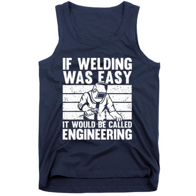 Funny Welding Design For Welder Weld Welding Lover Tank Top