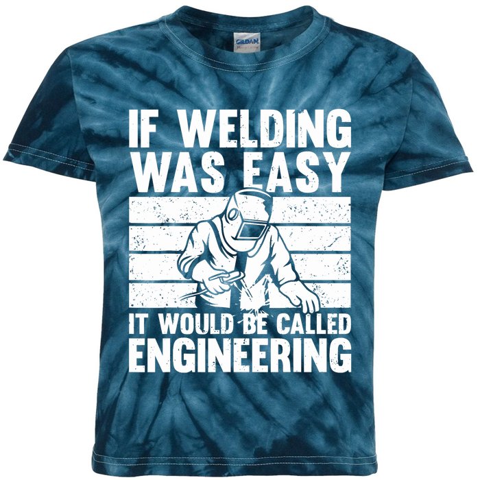 Funny Welding Design For Welder Weld Welding Lover Kids Tie-Dye T-Shirt