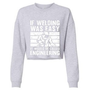 Funny Welding Design For Welder Weld Welding Lover Cropped Pullover Crew