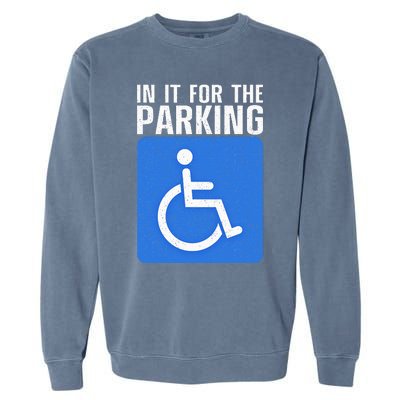 Funny Wheelchair Design For Disability Handicapped Garment-Dyed Sweatshirt