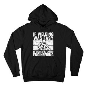 Funny Welding Design For Men Women Welder Weld Welding Lover Hoodie