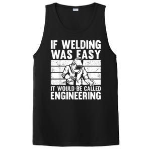 Funny Welding Design For Men Women Welder Weld Welding Lover PosiCharge Competitor Tank