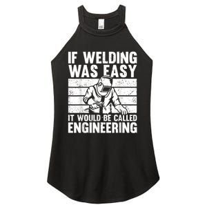 Funny Welding Design For Men Women Welder Weld Welding Lover Women's Perfect Tri Rocker Tank