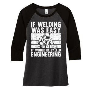 Funny Welding Design For Men Women Welder Weld Welding Lover Women's Tri-Blend 3/4-Sleeve Raglan Shirt