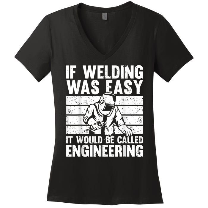 Funny Welding Design For Men Women Welder Weld Welding Lover Women's V-Neck T-Shirt