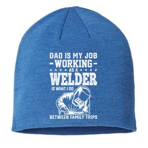 Funny Welder Dad Welding Worker Papa Grandpa Fathers Day Cool Gift Sustainable Beanie