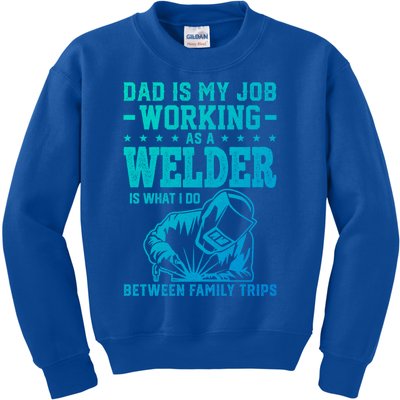 Funny Welder Dad Welding Worker Papa Grandpa Fathers Day Cool Gift Kids Sweatshirt