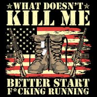Funny What Doesn't Kill Me Better Start F Running Veteran Flat Bill Trucker Hat