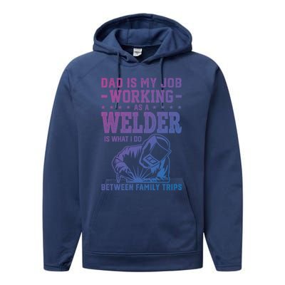 Funny Welder Dad Welding Worker Papa Grandpa Fathers Day Cool Gift Performance Fleece Hoodie