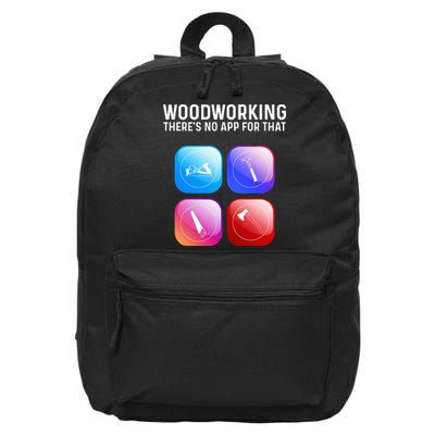 Funny Woodworking Design For Dad Woodworker 16 in Basic Backpack