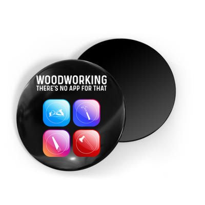 Funny Woodworking Design For Dad Woodworker Magnet