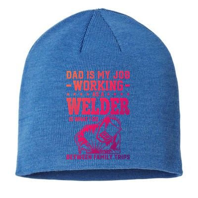 Funny Welder Dad Welding Worker Papa Grandpa Fathers Day Cool Gift Sustainable Beanie