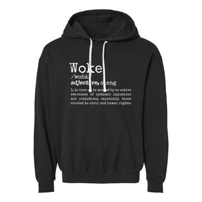 Funny Woke Dictionary Meaning Garment-Dyed Fleece Hoodie