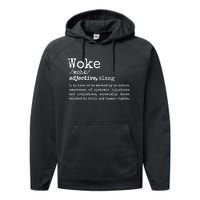 Funny Woke Dictionary Meaning Performance Fleece Hoodie