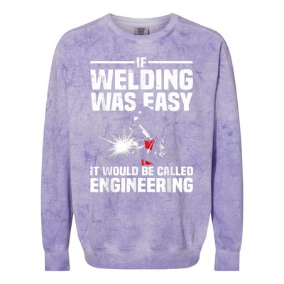 Funny Welding Design For Men Women Welder Weld Welding Lover Colorblast Crewneck Sweatshirt