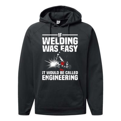 Funny Welding Design For Men Women Welder Weld Welding Lover Performance Fleece Hoodie