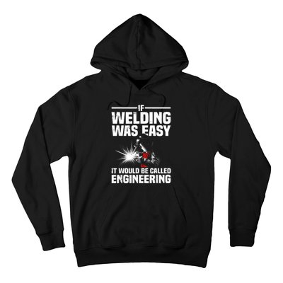 Funny Welding Design For Men Women Welder Weld Welding Lover Hoodie