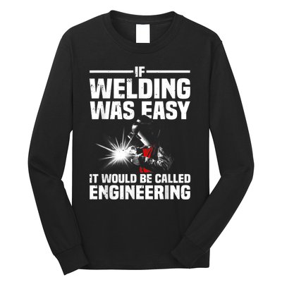 Funny Welding Design For Men Women Welder Weld Welding Lover Long Sleeve Shirt