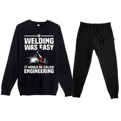 Funny Welding Design For Men Women Welder Weld Welding Lover Premium Crewneck Sweatsuit Set