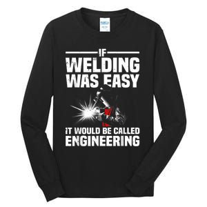 Funny Welding Design For Men Women Welder Weld Welding Lover Tall Long Sleeve T-Shirt