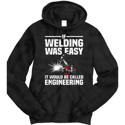 Funny Welding Design For Men Women Welder Weld Welding Lover Tie Dye Hoodie