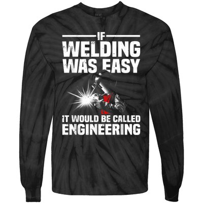 Funny Welding Design For Men Women Welder Weld Welding Lover Tie-Dye Long Sleeve Shirt