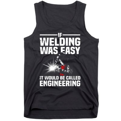 Funny Welding Design For Men Women Welder Weld Welding Lover Tank Top