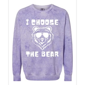 Funny Women Empowerment I Choose The Bear Colorblast Crewneck Sweatshirt